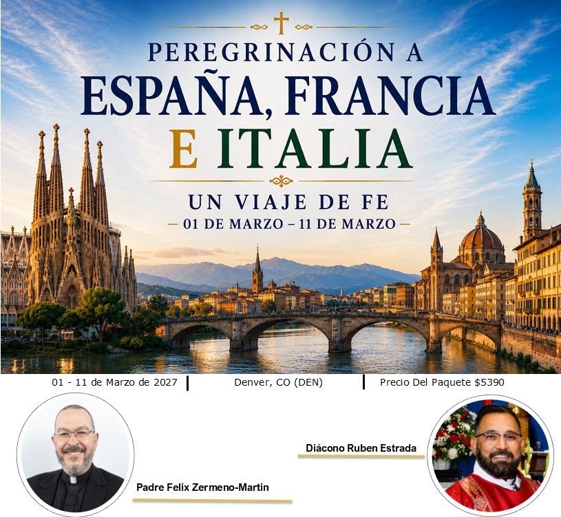 Peregrinacion (en espanol) with Padre Felix Zermeno Martin y Diacono Ruben Estrada